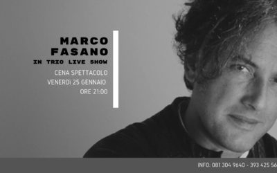 Evento passato: Marco Fasano in Trio Live Show